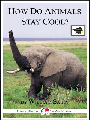 cover image of How do Animals Stay Cool